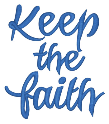 Keep The Faith