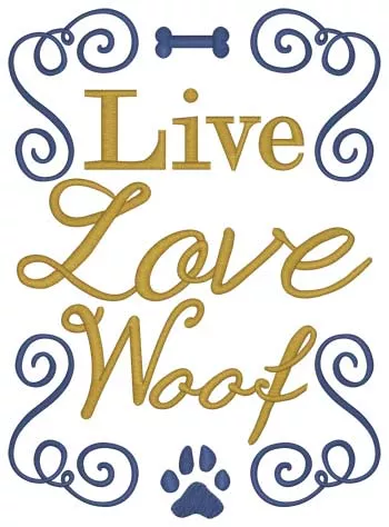 Live Love Woof